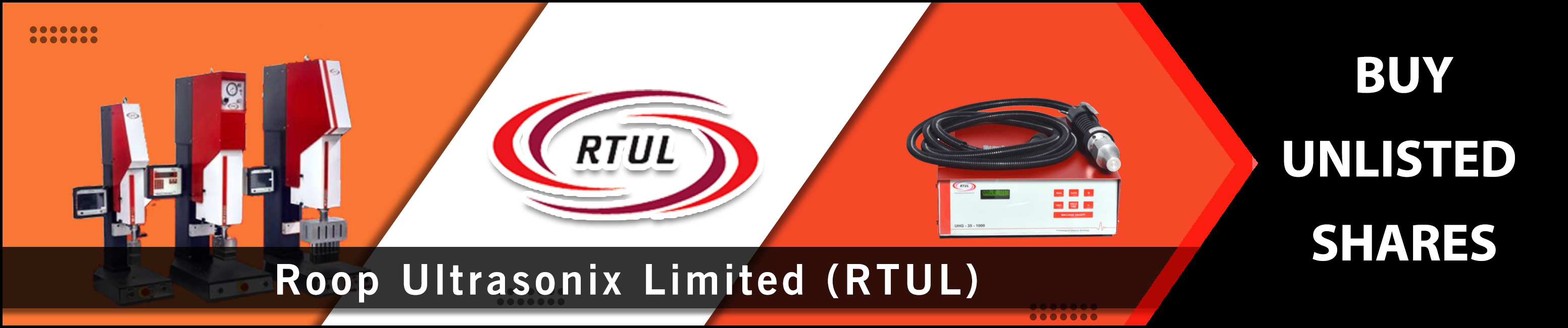 Roop Ultrasonix Ltd (RTUL)