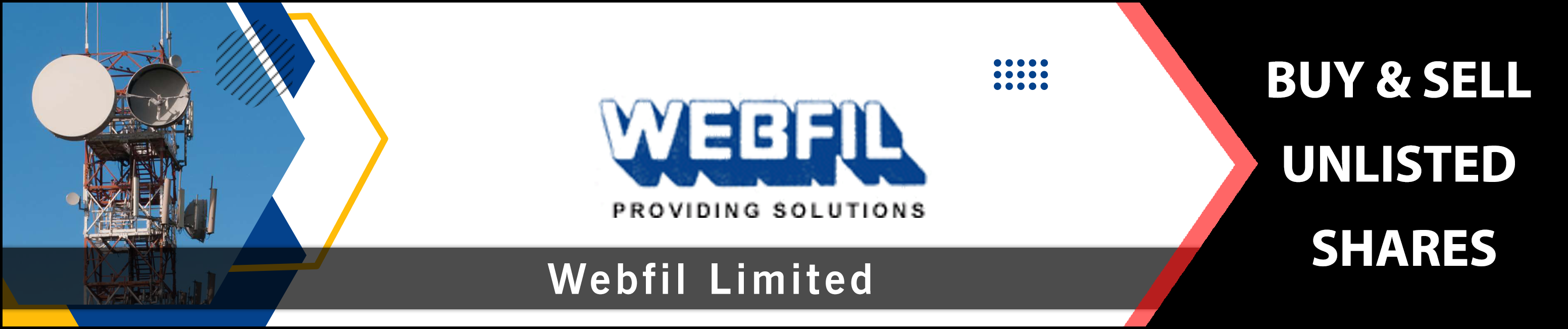 Webfil Limited Unlisted Shares